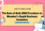 The Role of Bulk SMS Providers in Mumbai’s Rapid Business Evolution - Explore how bulk SMS service providers in Mumbai help businesses improve communication, engagement, and customer trust through fast and secure messaging.